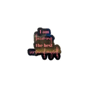 Your Best Version Glossy Sticker