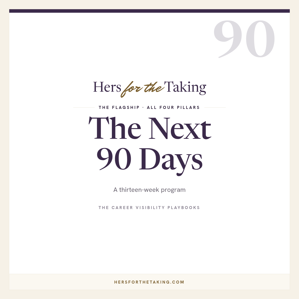 The Next 90 Days