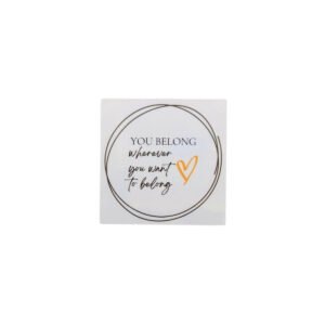 You Belong Glossy Sticker
